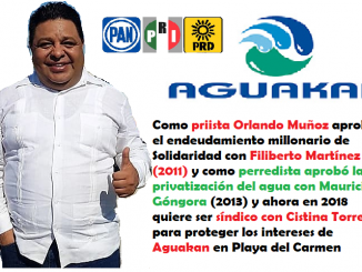 Orlando Muñoz es la pieza política de Aguakan para mantener su concesión en Playa del Carmen
